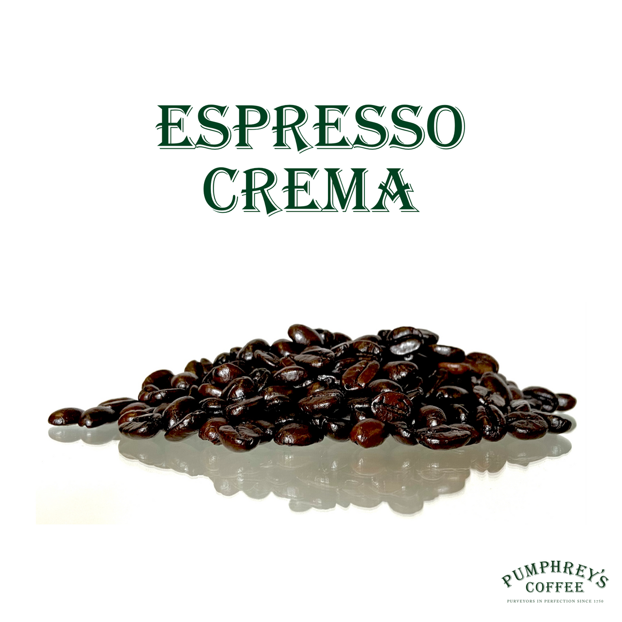 Coffee beans with text above that syas 'Espresso Crema'